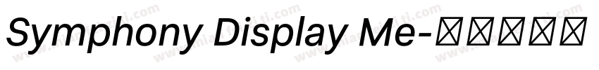 Symphony Display Me字体转换